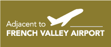 Adjacent to French Valley Airport